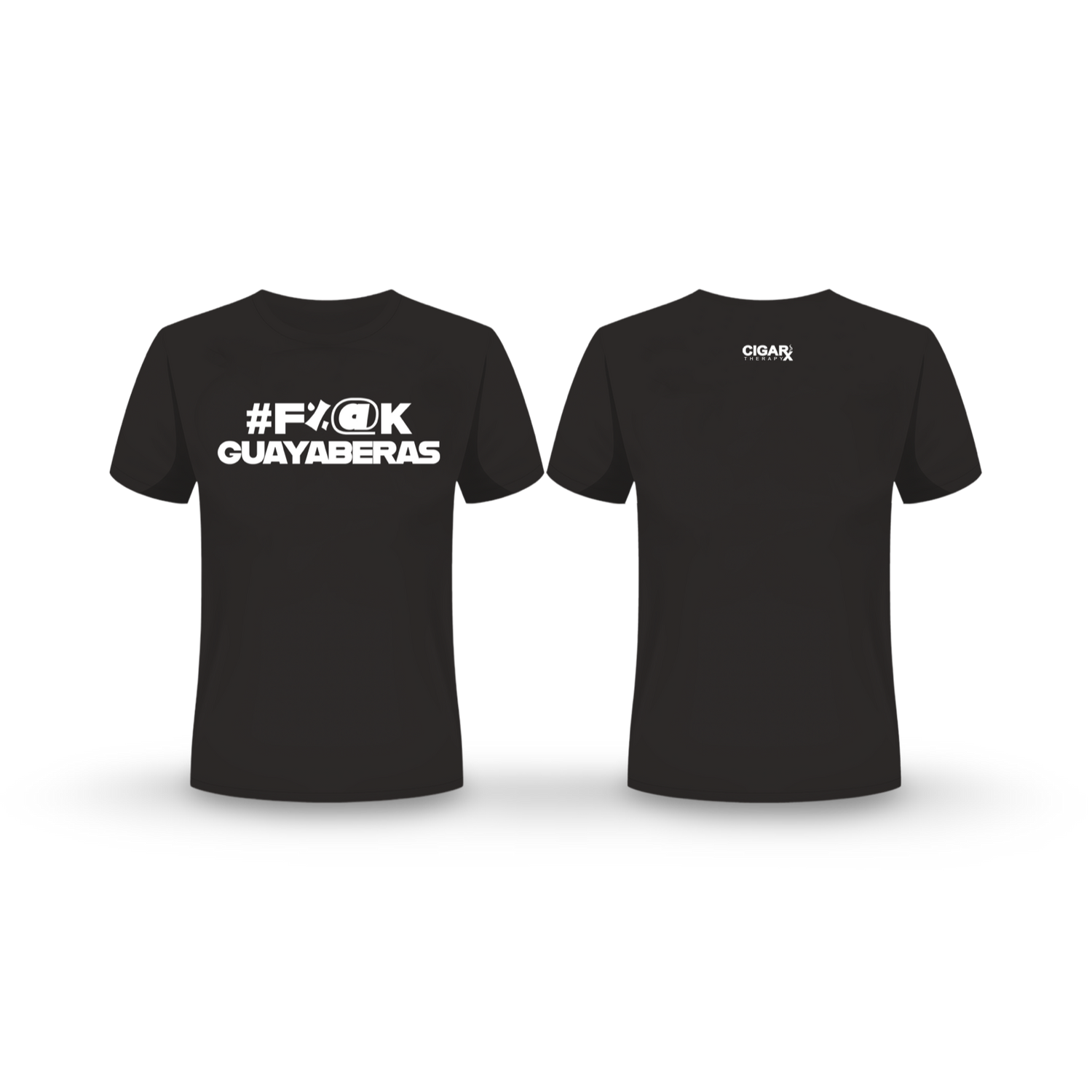 CIGARx Black #F%@K GUAYABERAS Crew Neck T-Shirt Front & Back